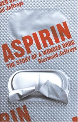 《阿司匹林傳奇》—千年靈藥的偵探故事