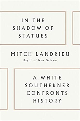 《In the Shadow of Statues: A White Southerner Confronts History》書封。