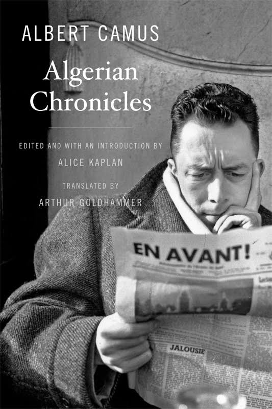 1958年，卡繆將他關於阿爾及利亞的文章集結出版，稱為《阿爾及利亞紀事》。
