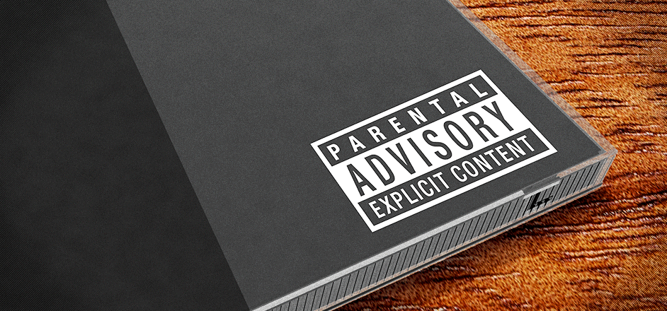 從1980年代以來，許多熱門專輯都曾被貼上「家長指導標識」（Parental Advisory Explicit Content）。